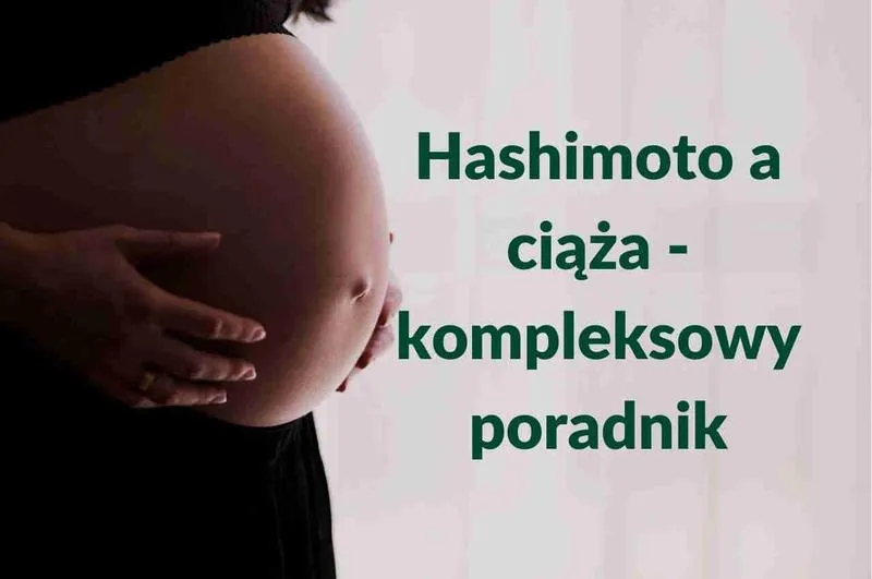 Hashimoto a płodność
